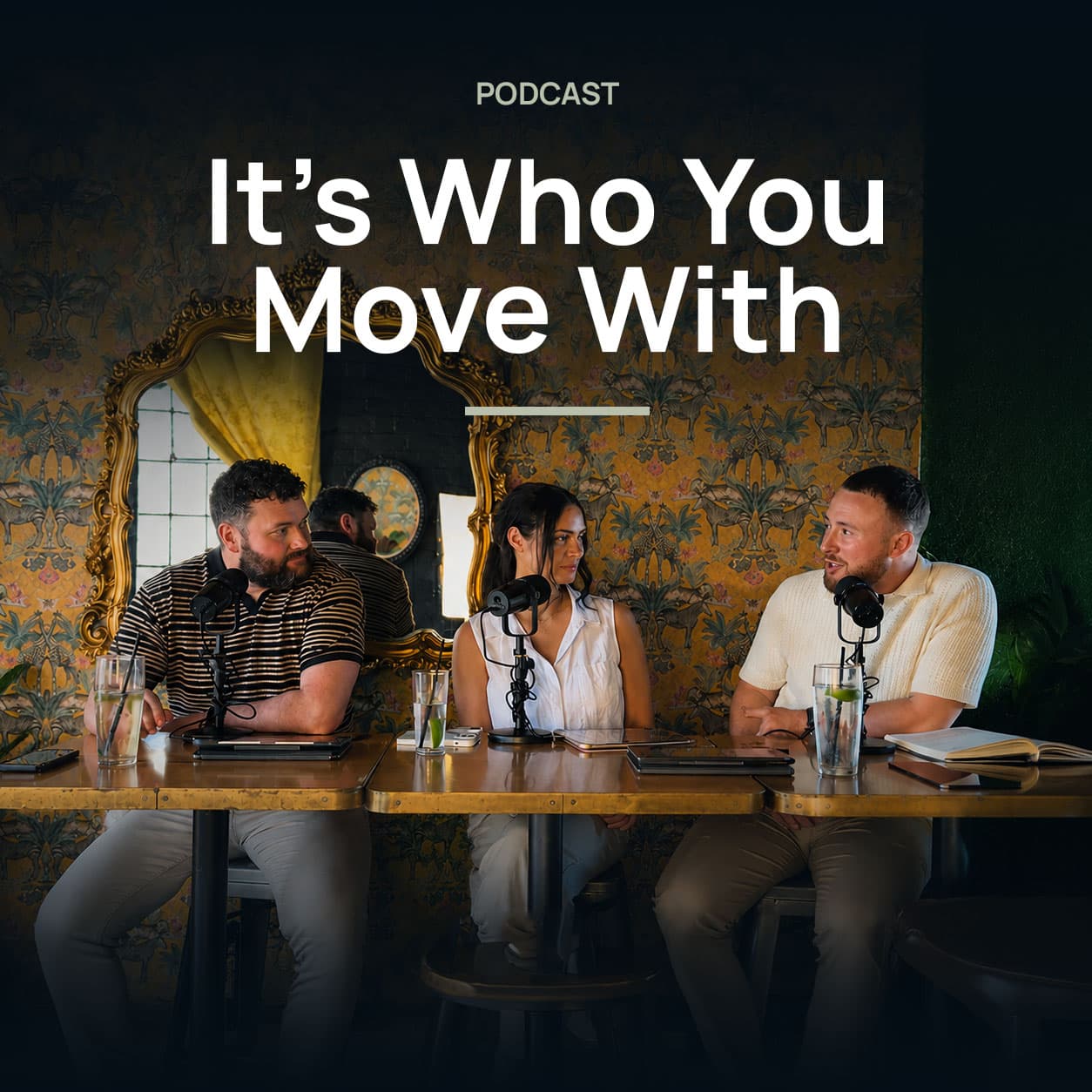 It's Who You Move With Podcast